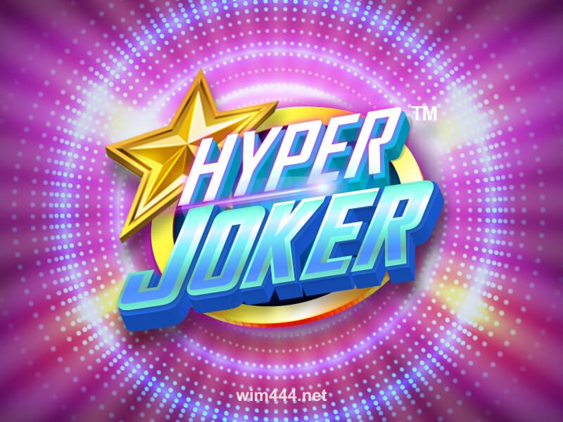 win444 Hyper Joker