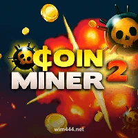 win444 Coin Miner 2